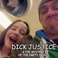 dick justice &amp; the mystery of the empty skulls... [pt.1][acid radio] by thewisegoldfish