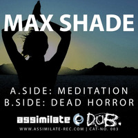 Max Shade - Meditation e.p.