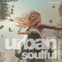 Urban Soulful @ Urbana by Mat Price (aka Lexx)