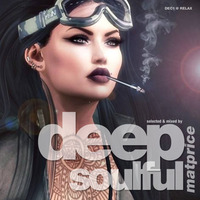 Deep Soul - fresh tunes DEC 2016 by Mat Price (aka Lexx)