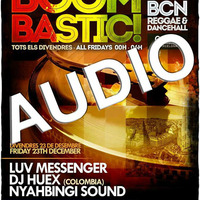 Audio Luv Messenger @ Boombastic Bcn 23.12.16 by Luv Messenger