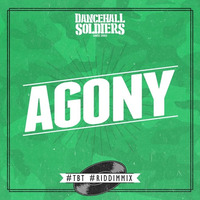 Dancehall Soldiers - Agony #tbt #riddimmix by Dancehall Soldiers