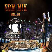 EDM MIX VOL 76-DJ EDY by DJ EDY