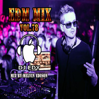 EDM MIX VOL.78-DJ EDY by DJ EDY