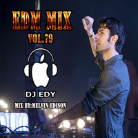 EDM MIX VOL.79-DJ EDY by DJ EDY