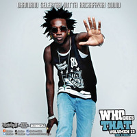 Dhamiano Selektah - Who Does That 12 (Rock Di World) by dhamiano