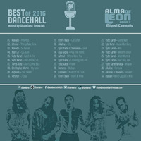 Dhamiano Selektah - Best Of Dancehall 2016 by dhamiano