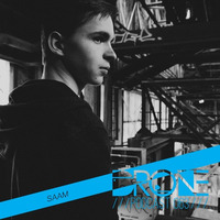 DRONE Podcast 063 - Saam by Drone Existence