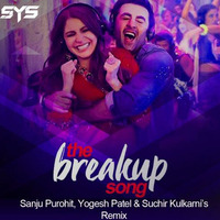 The Breakup Song-Sanju Purohit ,Yogesh patel &amp; Suchir Kulkarni by SANJU PUROHIT