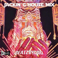 #149 Jackin G-House Mix by SM97