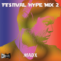 #147 FESTIVAL HYPE MIX 2 by SM97