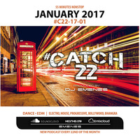#Catch22 (Episode 17-01) January by DJ EMENES by djemenes