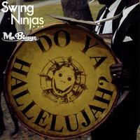 The Swing Ninjas - My Belle (Mr. Biggz Remix) **Now Free Download** by Mr. Biggz