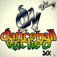 Dancehall Wicked 6 featuring EYEUS on JD Radio by DJ Jay Dunaway