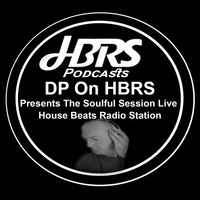 DP Presents The Soulful Session Live On HBRS 13 - 01 - 17 http://housebeatsradiostation.com/ by Dave Porter