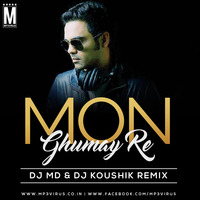 Mon Ghumay Re - Habib Wahid (Remix) - DJ MD & DJ Koushik [www.MP3Virus.co.in] by Dj MD & Dj Koushik