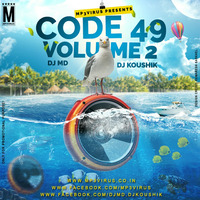 09. Labon Ko - Bhool Bhulaiya (Code 49 Remix) - DJ MD & DJ Koushik & DJ Binay by Dj MD & Dj Koushik