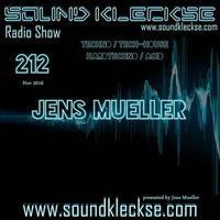 Sound Kleckse Radio Show 0212 - Jens Mueller - 21.11.2016 by Jens Mueller