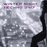 DJ Shogun - Winter Night Techno 2K17-03-17 by DJShogun