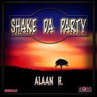 Alaan H - Shake Da Party PREVIEW by Dj Víctor Rodríguez