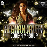 Afghan Jalebi (Code-A Remix) by Code-A