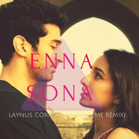E-nna Sona  - (Laynus correa A.k.a Max Volume )full out now by Laynus Correa