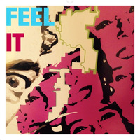 Feel It (original mix) by demadj