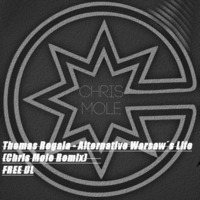 Thomas Rogala - Alternative Warsaw´s Life (Chris Mole Remake) by Chris Mole