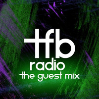 TFB Radio - The Guest Mix - DJ Brady - 20/01/2017 by DJ Brady
