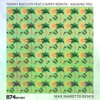 Tommy Boccuto Ft. Giampy Romita (Max Marotto Remix ) by Tommy Boccuto