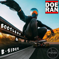 Bootlegs &amp; B-Sides [12-Feb-2017] by Doe-Ran