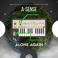 A - Sense - Alone Again (Radio Edit) by Wave Essence Media