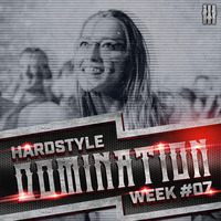 Rayzar - Hardstyle Domination 2k17 #007 by Rayzar