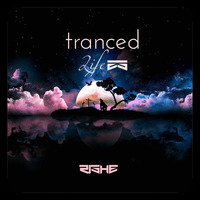 Tranced | Life 25 by Rishe