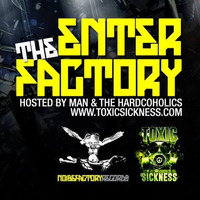 Silent Humanity - Enter The Factory (Toxic Sickness Radio) by Silent Humanity