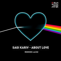 Sagi Kariv - About Love (Rob Phillips Remix) by Rob Phillips