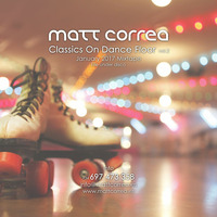 Matt Correa - Classics On Dancefloor Vol.2 (January 2017 Disco Mixtape) by Matt Correa