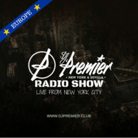THE DJ PREMIER SHOW 10 - European Style #DJPremierShow by DJ CARLOS JIMENEZ