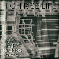 High Rise Life by MrLinden