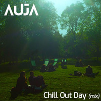 Chill Out Day (mix) by AUJA