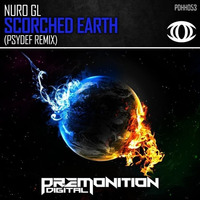 NUROGL - Scorched Earth (Psydef Remix) by Psydef