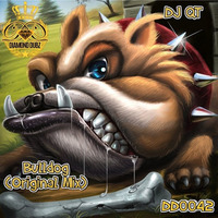 DJ QT - Bulldog (Original Mix)*OUT NOW* by Diamond Dubz