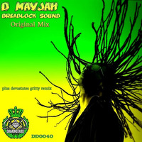 D Mayjah - Dreadlock Sound (Devastates Gritty Remix)*OUT NOW* by Diamond Dubz