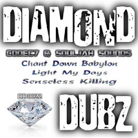 Codec7 &amp; Souljah Sounds - Chant Down Babylon*OUT NOW* by Diamond Dubz