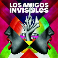 Los Amigos Invisibles - Amor (House Mix Dj Caos) by DJ CAOS