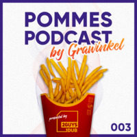 Pommes Podcast 003: Grawinkel by 2 Guys 1 Dub