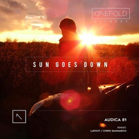 Sun Goes Down - Audica 81 (Chris Sammarco Remix) by Chris Sammarco