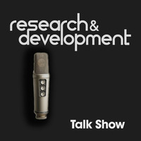 R&amp;D Talk Show Episode 2 Feat. Des McMahon by John Dopping