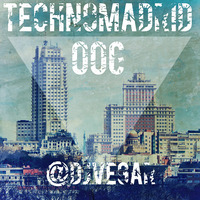 TechnoMadrid #006 by Dj Vegar