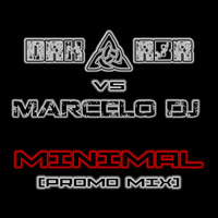 DRK RBR vs. Marcelo DJ - Minimal Techno [Promo Mix] by DRK RBR